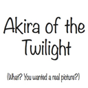 akira-of-the-twilight avatar