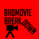 badmoviebreakdowns avatar