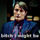 bitch-i-might-be-hannibal avatar