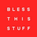 blessthisstuff-blog avatar