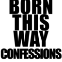bornthiswayconfessions avatar