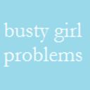 bustygirlproblems avatar