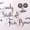 candyskullsandfishbones-blog avatar