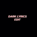 darklyricsedit avatar