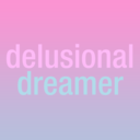 delusional-dreamer avatar