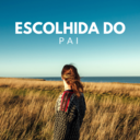 escolhida-do-pai avatar