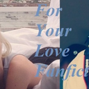 foryourlovefanfiction avatar