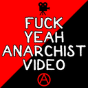 fuckyeahanarchistvideo avatar