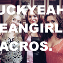 fuckyeahmeangirlsmacros-blo-blog avatar