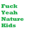 fuckyeahnaturekids avatar