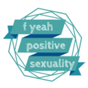 fyeahpositivesexuality-blog avatar