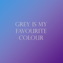 grey-is-my-favourite-colour avatar