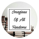 imagines-of-all-fandoms avatar