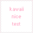 kawaiinicetext-blog avatar