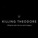 killingtheodoredoc avatar