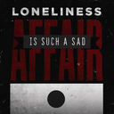 lonelinessisuchasadaffair avatar