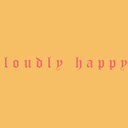 loudly-happy avatar