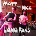 mattandnicklangfans avatar