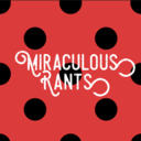 miraculousrants avatar