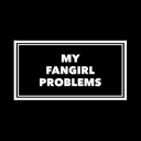 myfangirlproblems avatar