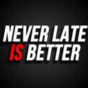 neverlateisbetter avatar