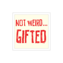 notweirdgifted avatar