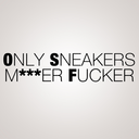 onlysneakersmotherfucker avatar