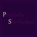 positively-sherlocked avatar
