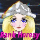 rankheresy avatar