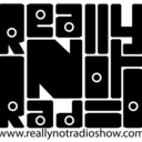reallynotradio avatar