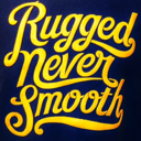 ruggedneversmooth avatar