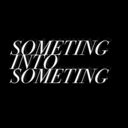 something-into-something avatar