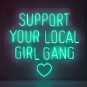 supportyourlocalgirlgangs avatar