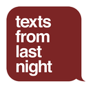 textsfromlastnight avatar