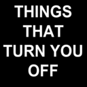 thingsthatturnyouoff-blog avatar