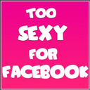 too-sexy-for-facebook avatar