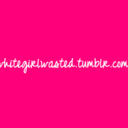 whitgirlwasted-blog-blog avatar