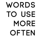 wordstousemoreoften avatar